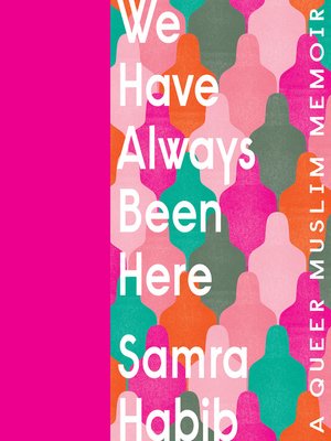 cover image of We Have Always Been Here
